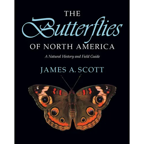 Butterflies of North America: A Natural History and Field Guide