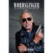 Wordslinger: The Life and Times of a Newspaper Junkie