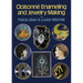 Cloisonne Enameling and Jewelry Making