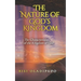 The Nature of God's Kingdom: The Characteristics of the Kingdom of God