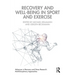 Recovery and Well-Being in Sport and Exercise