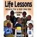 Life Lessons: Advice for a Kid Like Me