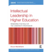 Intellectual Leadership in Higher Education: Renewing the Role of the University Professor