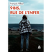 9 Bis rue de l'enfer