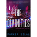 The Divinities