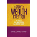 The Secret of Wealth Creation