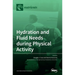 Hydration and Fluid Needs during Physical Activity