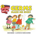 Germs Make Me Sick!