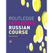 Routledge Intensive Russian Course