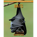 Bats: A Fun and Educational Book for Kids with Amazing Facts and Pictures