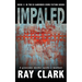 Impaled: A gruesome murder sparks a manhunt