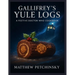 Gallifrey's Yule Logs: A Festive Doctor Who Cookbook