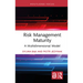 Risk Management Maturity: A Multidimensional Model