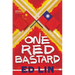 One Red Bastard