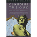 Claudius the God: And His Wife Messalina