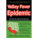 Valley Fever Epidemic