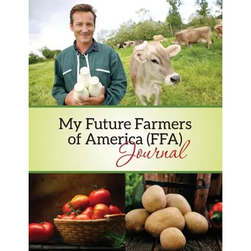 My Future Farmers of America (Ffa) Journal
