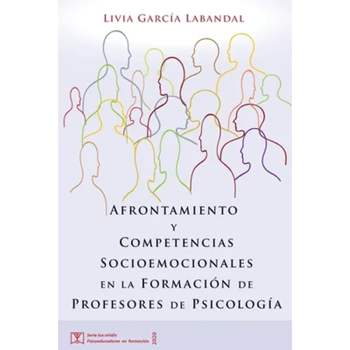 Afrontamiento y Competencias Socioemocionales en la Formación de Profesores de Psicología