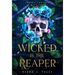 Wicked is the Reaper: An enemies-to-lovers adult fantasy romance