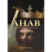 AHAB - The Real Authority Behind Jezebel