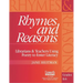 Rhymes and Reasons: Librarians and Teachers Using Poetry to Foster Literacy, Grades K-6