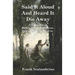 Said It Aloud And Heard It Die Away: Rilke's Poems to Orpheus