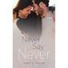 Never Say Never