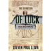 The Definition of Luck: Or The Post-Modern Prometheus