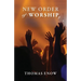New Order of Worship
