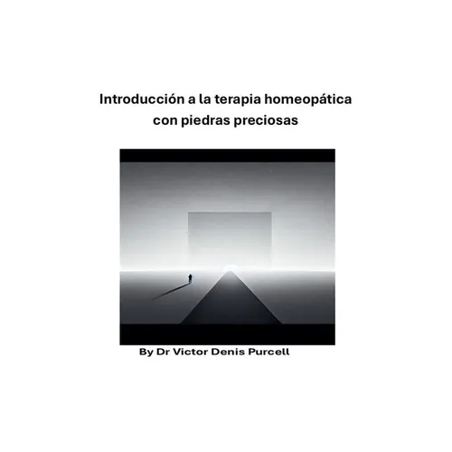 Introducción a la terapia homeopática con piedras preciosas