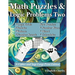 Math Puzzles and Logic Problems Two: A Cipher and Sage Large Print Edition