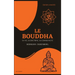 Le Bouddha: sa vie, sa doctrine, sa communauté (Édition annotée)
