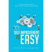 Self Improvement is Easy: A Step-by-Step Guide On How to Beat Your Own Shortcomings