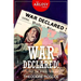 War Declared!