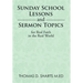 Sunday School Lessons and Sermon Topics for Real Faith in the Real World