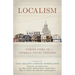 Localism: Coming Home to Catholic Social Teaching