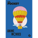 The Pocket Anime Movies