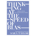 Thinking at the Speed of Bias: How to Shift Our Unconscious Filters