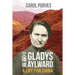 Gladys Aylward: A Life for China