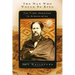 The Man Who Would Be King: The First American in Afghanistan