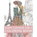 Paris Fashion Girls Coloring Book: An Adult Coloring Book For Women and Girls for Fun and Relaxation