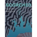 Scorched: The Ultimate Guide to Barbecuing Fish