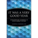 It Was a Very Good Year: Extraordinary Moments in Stock Market History