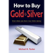 How to Buy Gold and Silver; Even when you have very little money