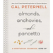 Almonds, Anchovies, and Pancetta: A Vegetarian Cookbook, Kind of