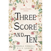Three Score and Ten