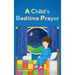 A Child's Bedtime Prayer