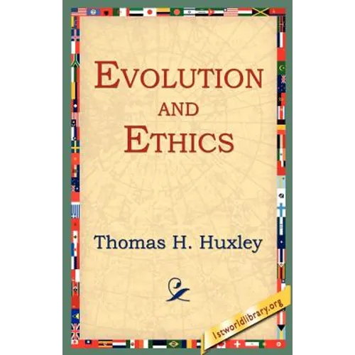 Evolution and Ethics