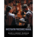 Investigator Procedures Manual