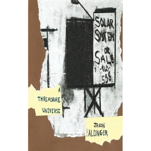 A Threadbare Universe